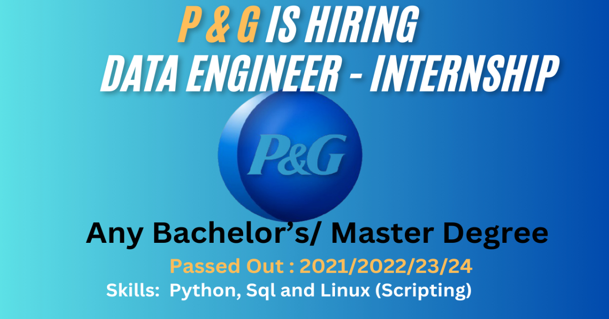 P & G is hiring - Internship : Data Science